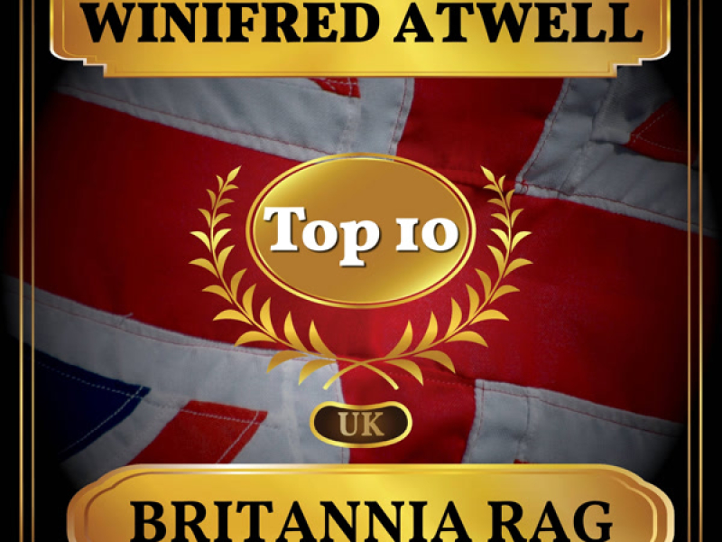 Britannia Rag (UK Chart Top 40 - No. 5) (Single)