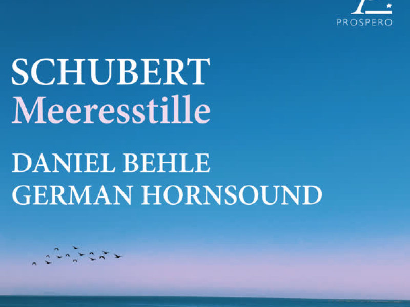 Schubert: Meeres Stille, D. 216 (Arr. for Tenor & Horn Quartet by Alexander Krampe) (Single)