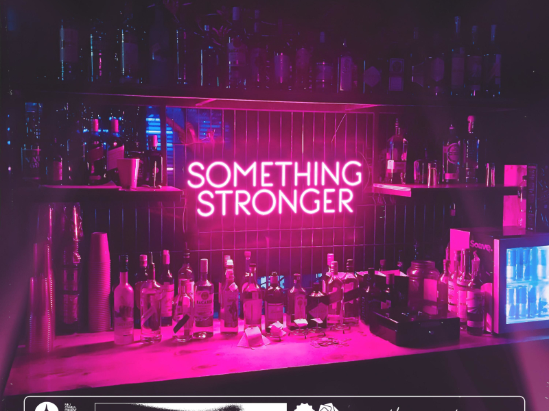 Something Stronger (Single)
