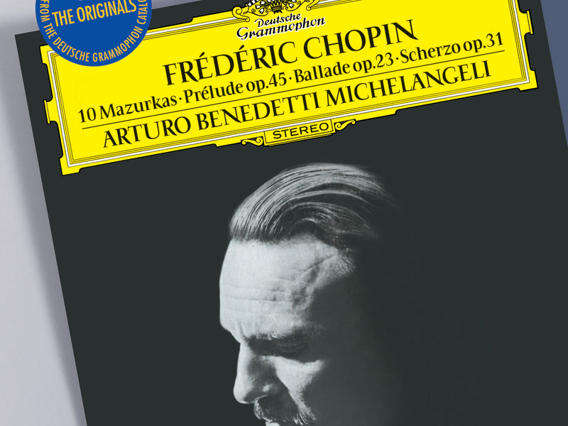Chopin: 10 Mazurkas; Prélude Op.45; Ballade Op.23; Scherzo Op.31