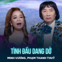 Tình Đầu Dang Dở (Single)