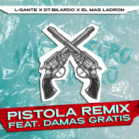 Pistola Remix (Single)