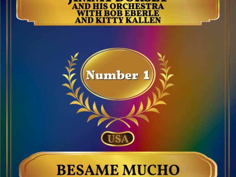 Besame Mucho (Billboard Hot 100 - No 1) (Single)