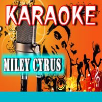 Karaoke Miley Cyrus