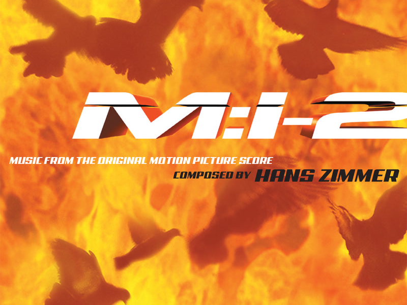 Mission: Impossible 2 (Music from the Original Motion Picture Score)
