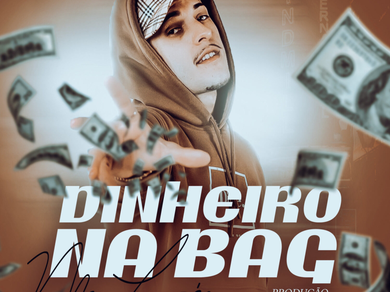 Dinheiro na Bag (Single)