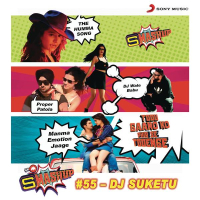 9XM Smashup # 55 (By DJ Suketu) (Single)