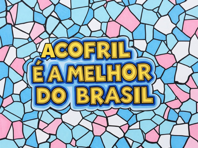 ACofril é a melhor do Brasil (Single)