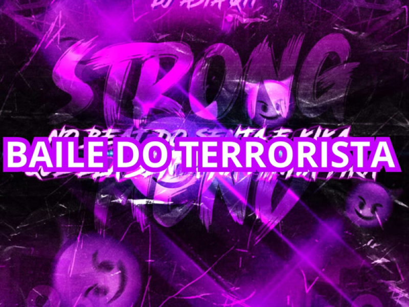 BAILE DO TERRORISTA (Single)