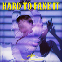 Hard To Fake It (EP)