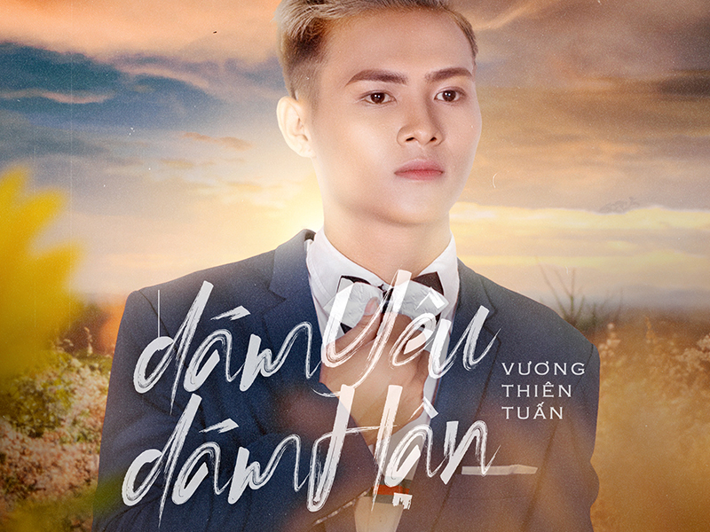 Dám Yêu Dám Hận (Single)