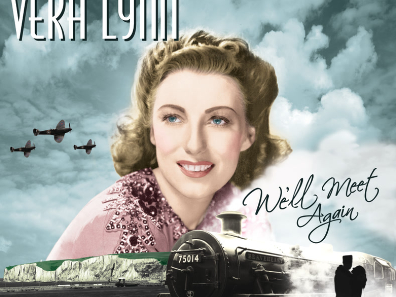 We'll Meet Again, The Very Best Of Vera Lynn