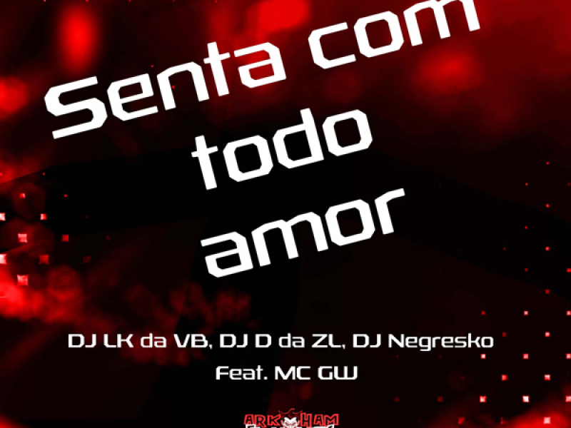 Senta com todo Amor (Single)