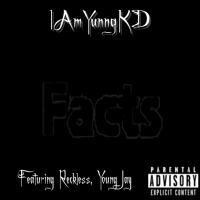 Facts (feat. Reckless & Young Jay) (Single)