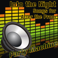 Into the Night: Songs for After the Prom