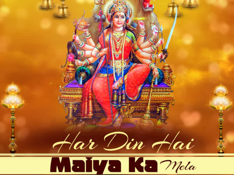 Har Din Hai Maiya Ka Mela (EP)