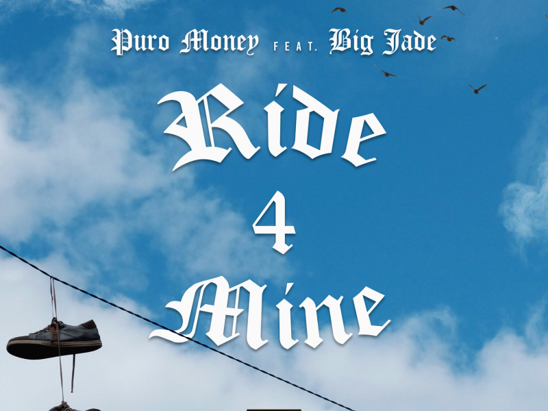 Ride for Mine (Single)