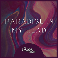 Paradise In My Head (Single)