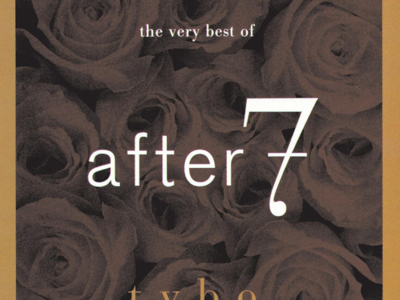 The Very Best Of After 7