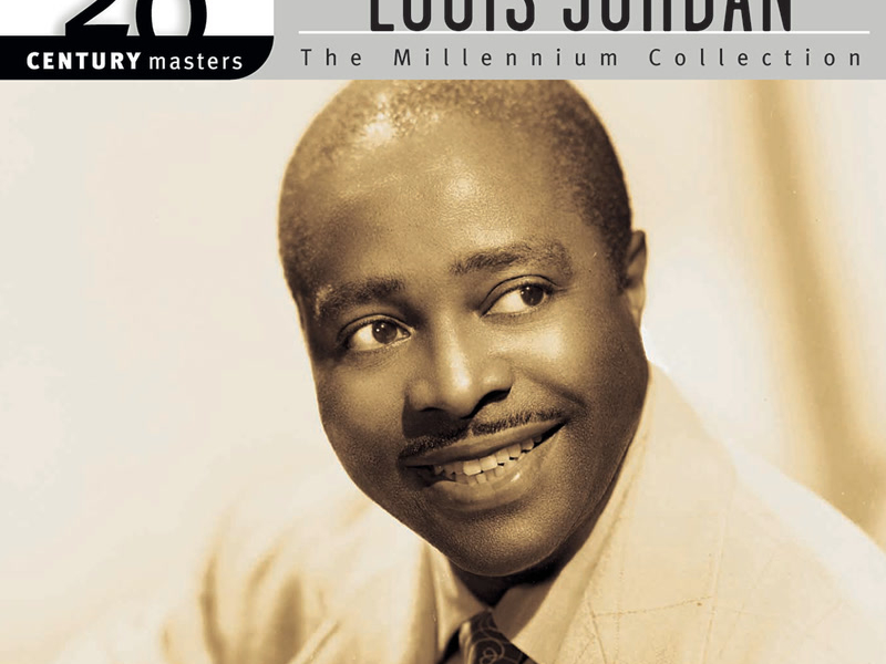 20th Century Masters: The Millennium Collection: Best Of Louis Jordan (Reissue)