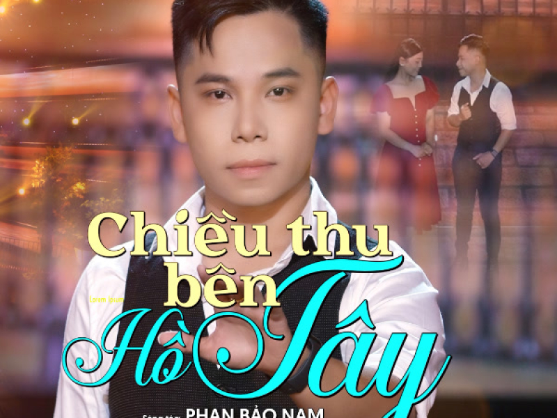 Chiều Thu Bên Hồ Tây (Single)