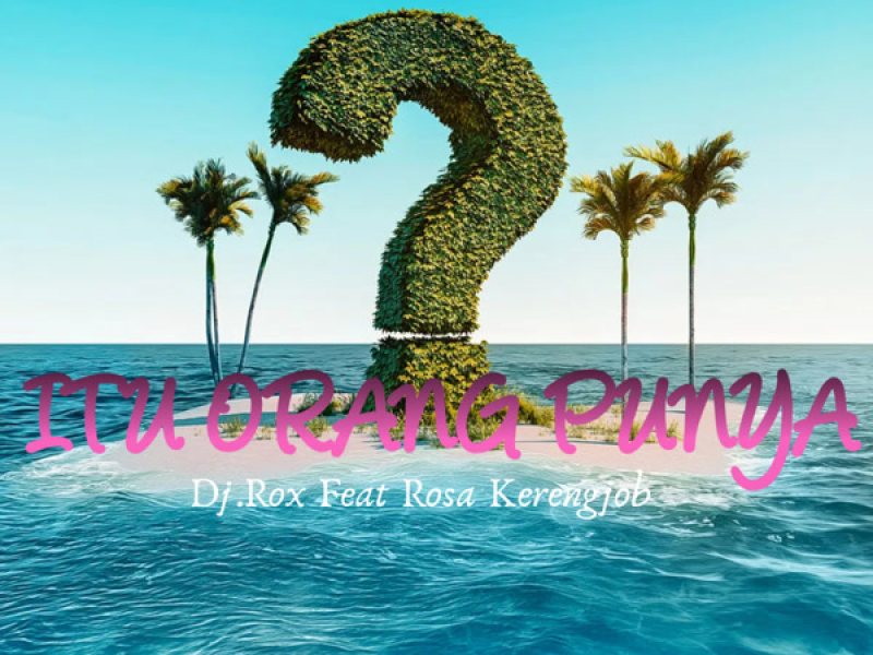 Itu Orang Punya (Single)