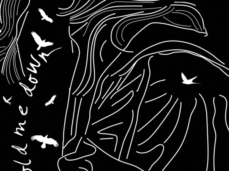 Hold Me Down (Single)