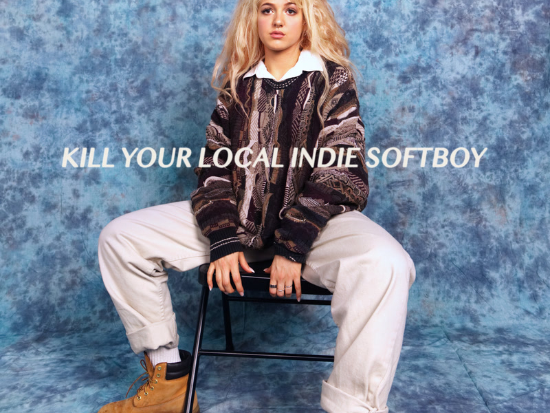 Kill Your Local Indie Softboy (Single)