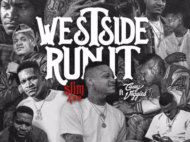 Westside Run It (feat. Casey Veggies) (Single)