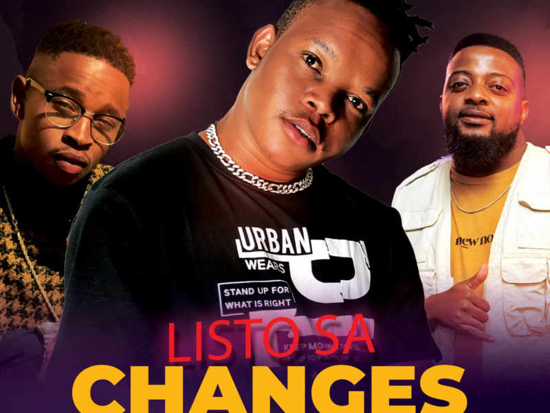 Changes (feat. Jojo Manjaro & Wizibeatz) (Single)