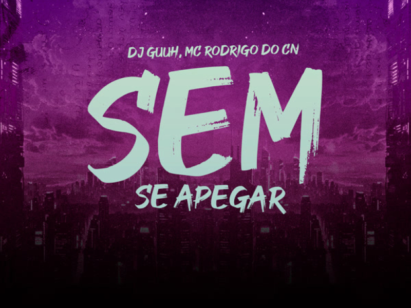 SEM SE APEGAR (Single)