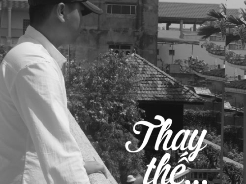 Thay Thế (Single)