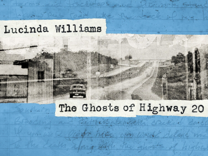 The Ghosts of Highway 20