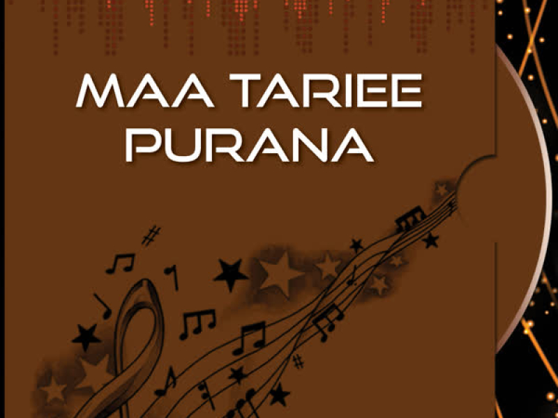 Maa Tariee Purana (Single)