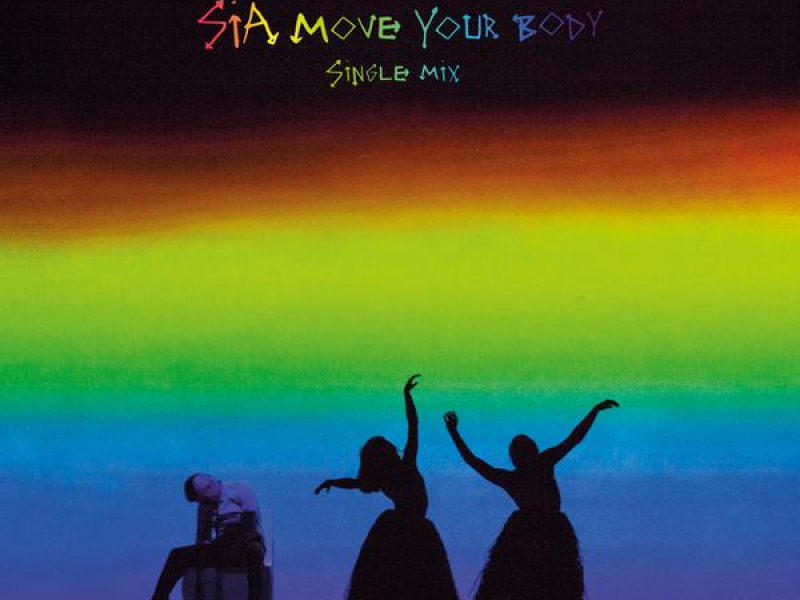 Move Your Body (Single Mix)
