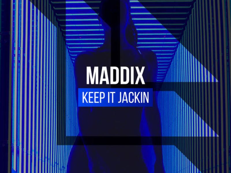 Keep It Jackin (Single)