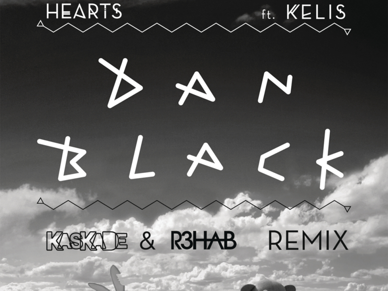 Hearts (Kaskade & R3hab Remix)