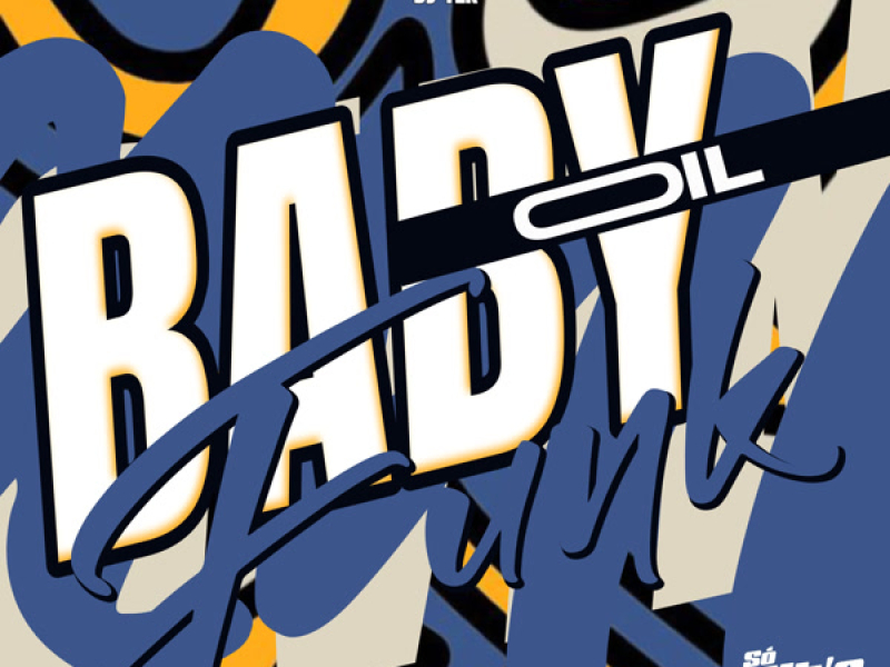 Baby Oil Funk (Single)