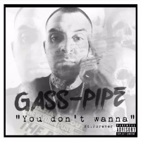 You don't wanna (feat. Forever) (Single)