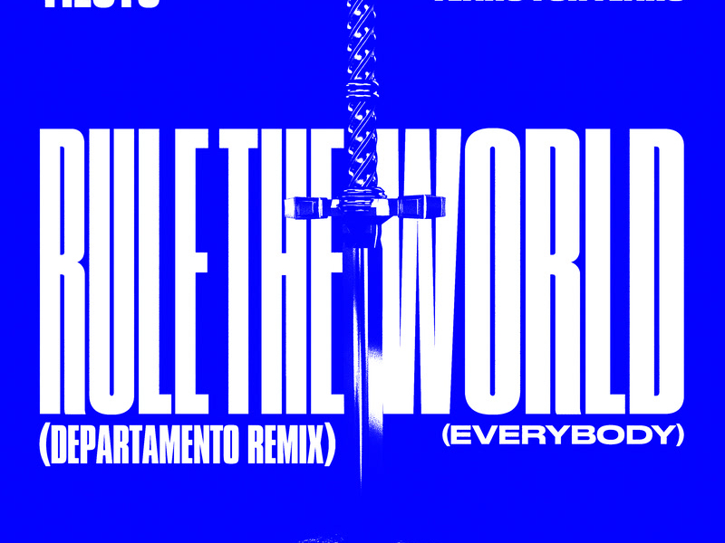 Rule The World (Everybody) (DEPARTAMENTO Remix) (Single)