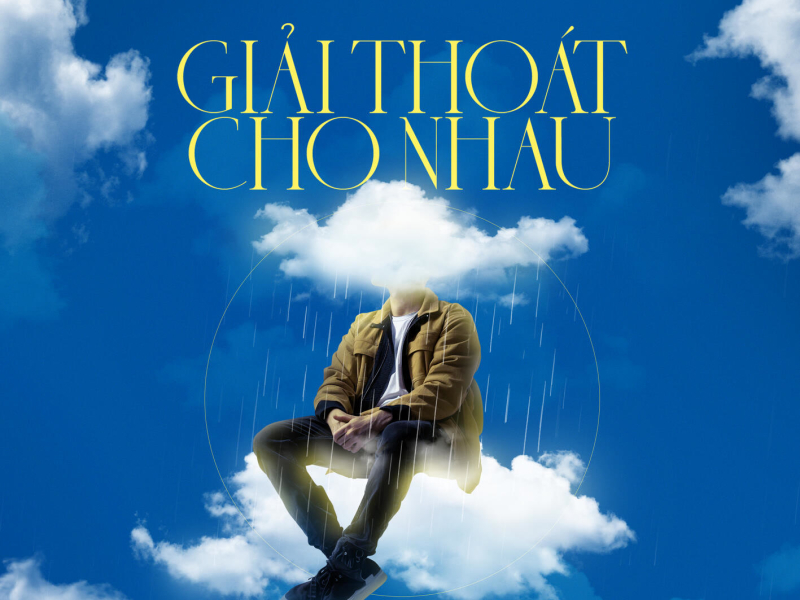 Giải Thoát Cho Nhau (Single)