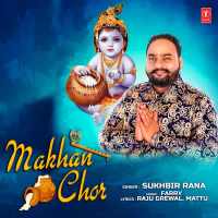 Makhan Chor (Single)