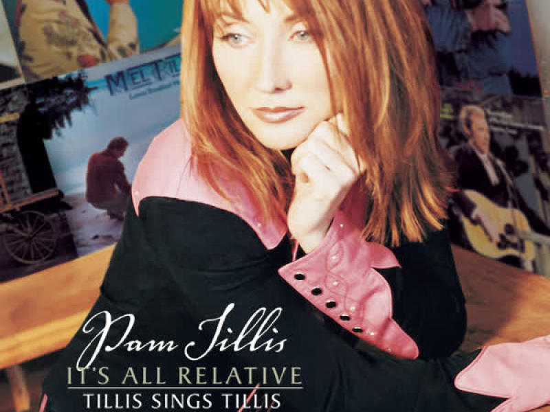 It's All Relative - Tillis Sings Tillis