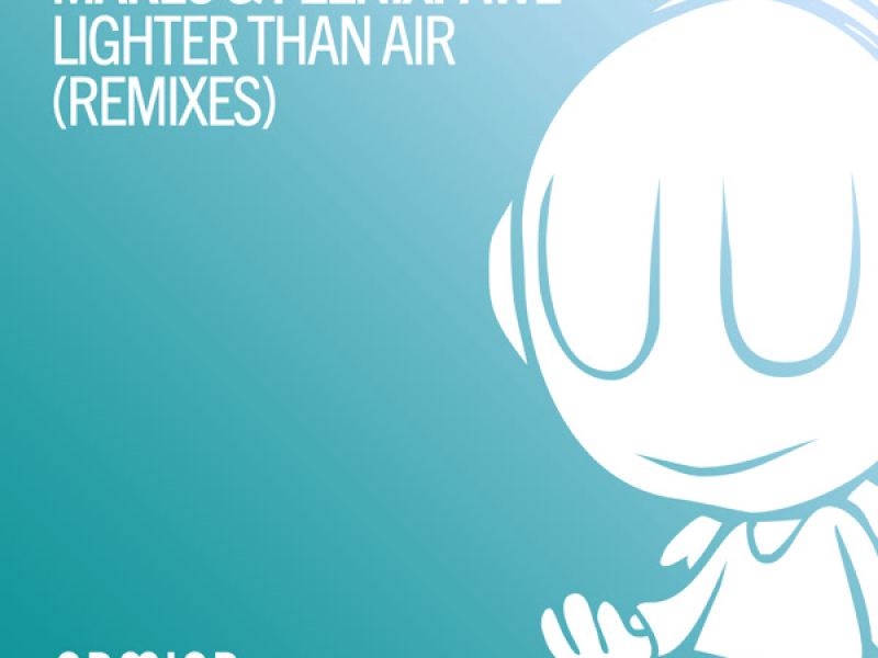Lighter Than Air (Remixes) (Single)