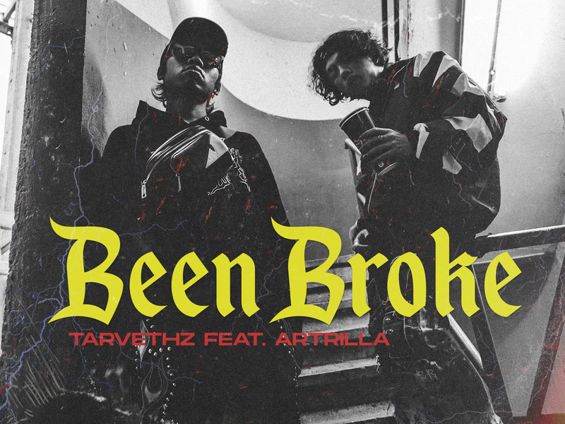 Been Broke (Single)