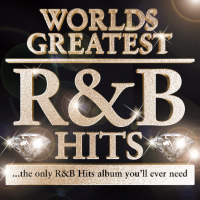 40 - Worlds Greatest R & B Hits  - The only R&B Album you'll ever need - RnB