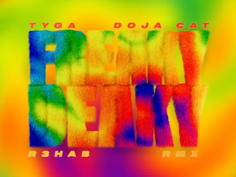 Freaky Deaky (R3HAB Remix) (Single)