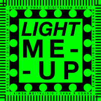 Light Me Up (Digitalism remix) (Single)
