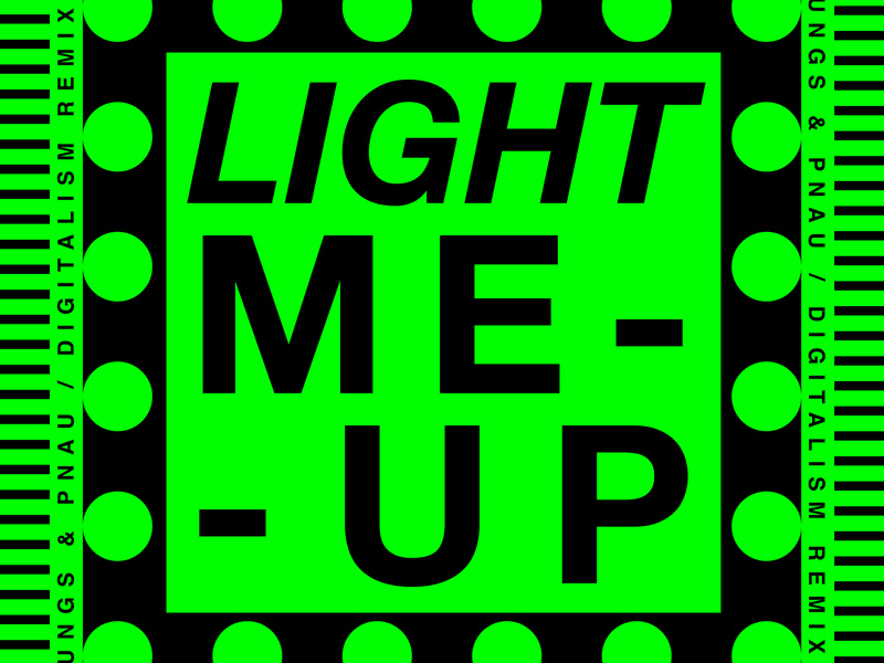 Light Me Up (Digitalism remix) (Single)