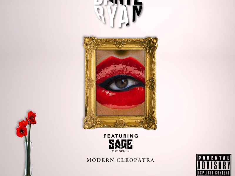 Modern Cleopatra (feat. Sage the Gemini)